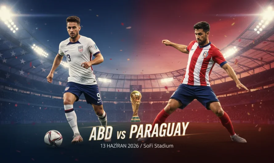 Grup D’de Kritik Kapışma: ABD ve Paraguay Sahaya Çıkıyor